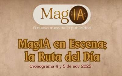 MagIA: el futuro de la publicidad se construye con ideas valientes